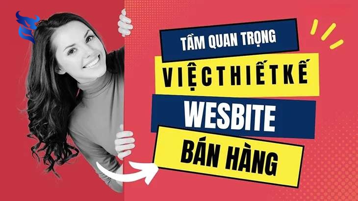 Bí quyết thiết kế website bán hàng uy tín, chuyên nghiệp